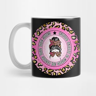 Funny Caution Object In Mirror Are Crazier Than They Appear Mom Gift Mug